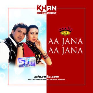 AA JANA AA JANA - DJ KHAN *SINGLE TRACK REMIXES