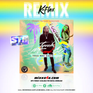 TOUCH ME AND GO (K-FLEX REMIX) - DJ K-FLEX *SINGLE TRACK REMIXES
