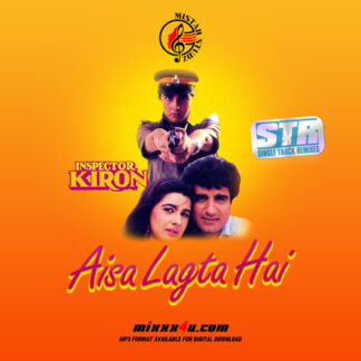 AISA LAGTA HAI - MISTAH STUDZ *SINGLE TRACK REMIXES