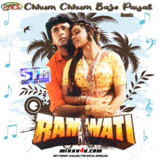 CHHUM CHHUM BAJE PAYAL REMIX - CARIBBEAN SPICE *SINGLE TRACK REMIXES