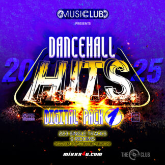 DANCEHALL HITS 2025 *DIGITAL PACK [ONE]