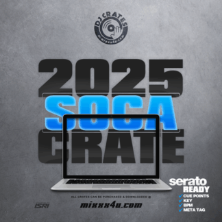 2025 SOCA DJ CRATE x MIXXX4U