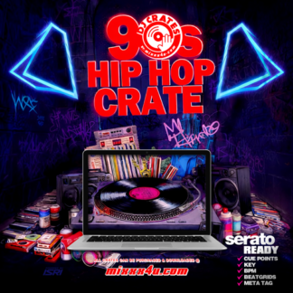 90S HIP HOP DJ CRATE x MIXXX4U