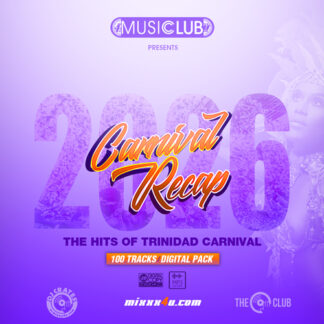 CARNIVAL RECAP (TRINIDAD & TOBAGO) 2026 *DIGITAL PACK