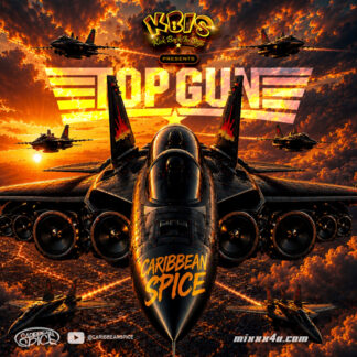 TOP GUN By CARIBBEAN SPICE