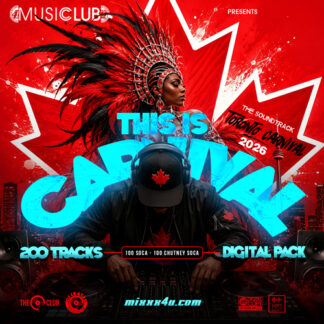THIS IS CARNIVAL 2026 (TORONTO CARNIVAL SOUNDTRACK) *DIGITAL PACK