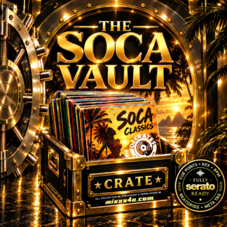 THE SOCA VAULT STACKED DJ CRATE x MIXXX4U